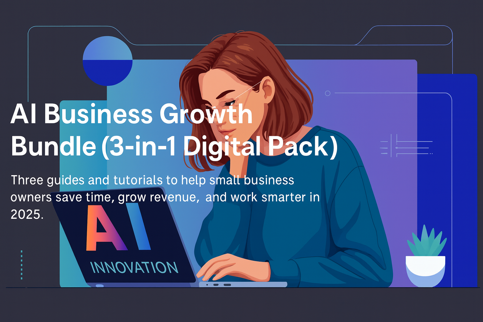 AI Business Growth Bundle (3-in-1 Digital Pack)